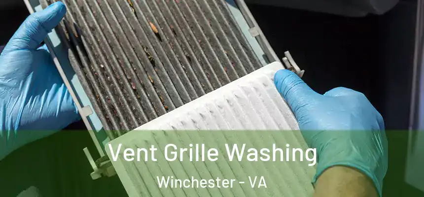  Vent Grille Washing Winchester - VA